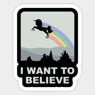 I Want to Believe Sticker